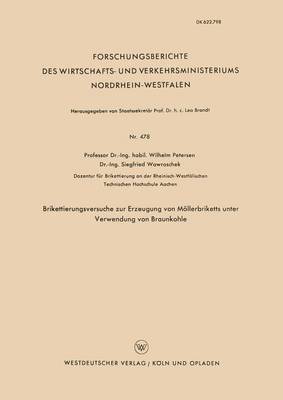 bokomslag Brikettierungsversuche zur Erzeugung von Mllerbriketts unter Verwendung von Braunkohle