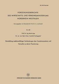 bokomslag Darstellung reaktionsfahiger Verbindungen des Camphansystems und Versuche zu deren Fluorierung