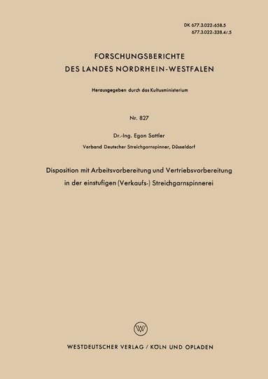 bokomslag Disposition mit Arbeitsvorbereitung und Vertriebsvorbereitung in der einstufigen (Verkaufs-) Streichgarnspinnerei