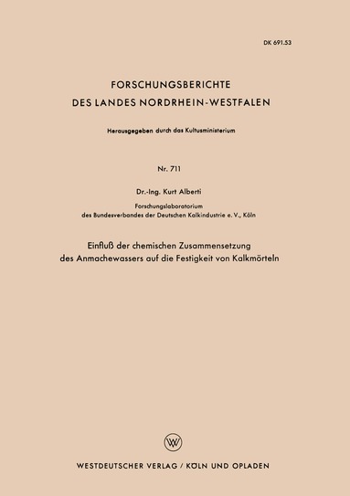 Kurt Alberti - Einfluß der chemischen Zusammensetzung des Anmachewassers auf die Festigkeit von Kalkmörteln, Häftad