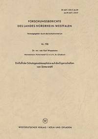 bokomslag Einfluß der Schutzgasatmosphäre auf die Eigenschaften von Sinterstahl