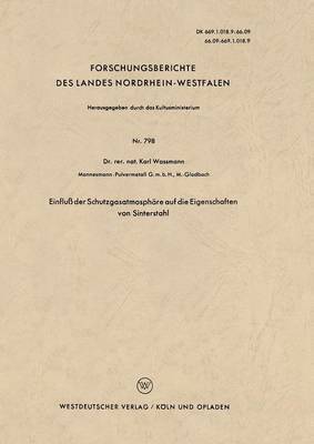 bokomslag Einfluß der Schutzgasatmosphäre auf die Eigenschaften von Sinterstahl