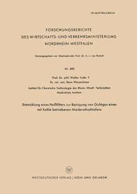bokomslag Entwicklung Eines Heißfilters zur Reinigung von Gichtgas eines mit Kohle betriebenen Niederschachtofens
