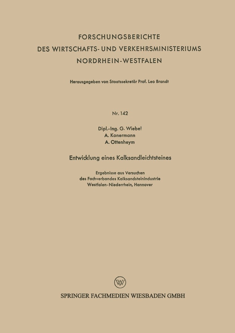 Gottfried Martin Ferdinand Wiebel - Entwicklung eines Kalksandleichtsteines, Häftad