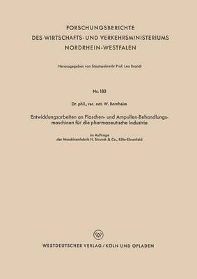 bokomslag Entwicklungsarbeiten an Flaschen- und Ampullen-Behandlungsmaschinen fr die pharmazeutische Industrie