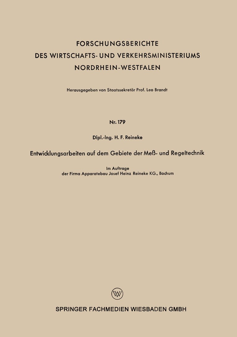 H.F. Reineke, H. F. Reineke - Entwicklungsarbeiten auf dem Gebiete der Meß - und Regeltechnik, Häftad