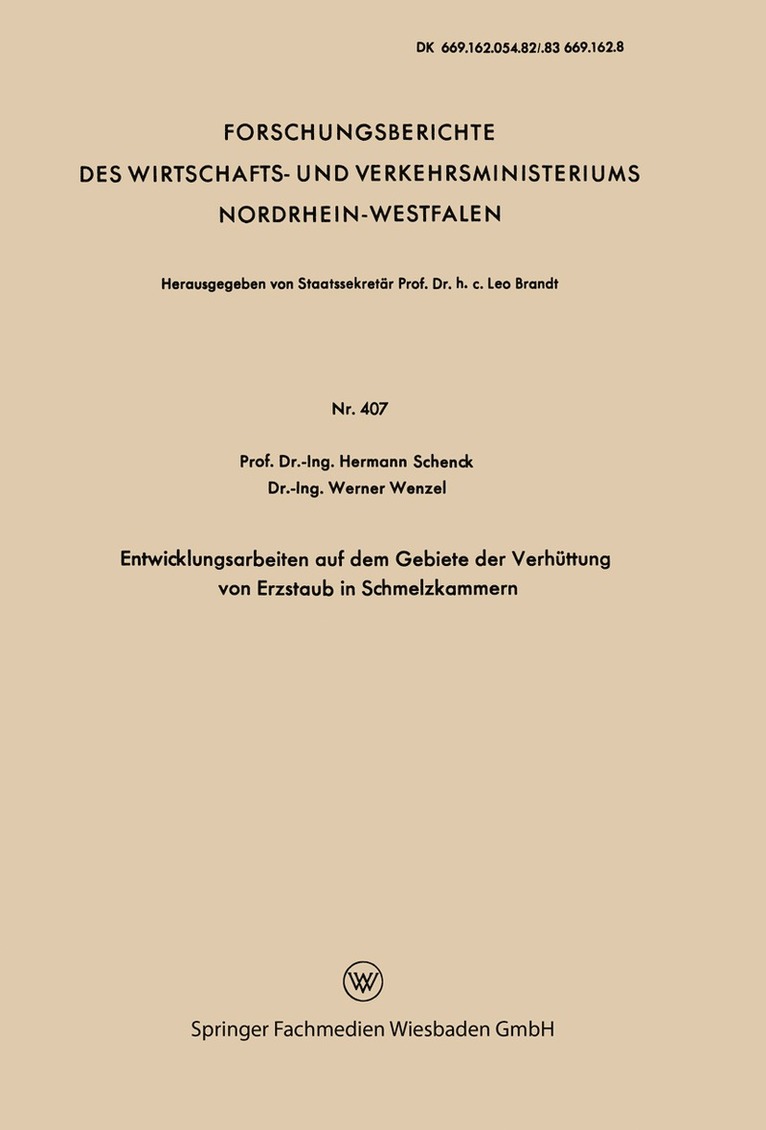 Entwicklungsarbeiten auf dem Gebiete der Verhttung von Erzstaub in Schmelzkammern 1