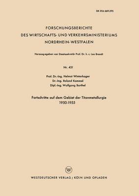 bokomslag Fortschritte Auf Dem Gebiet Der Titanmetallurgie 1950-1955
