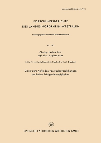 Herbert Stein - Gerät zum Auffinden von Fadenverdickungen bei hohen Prüfgeschwindigkeiten, Häftad