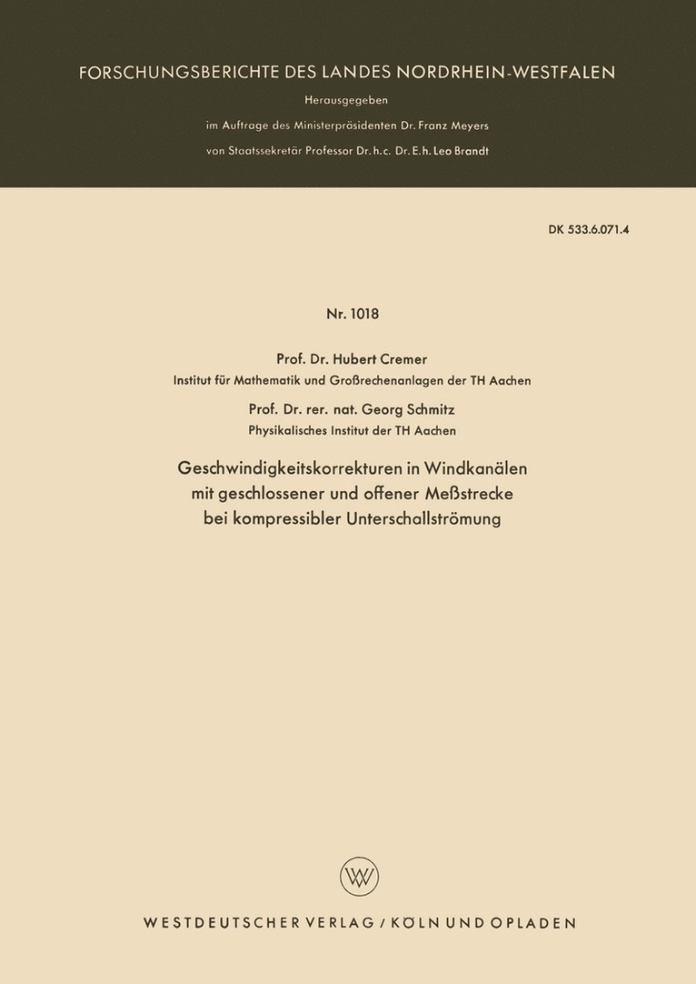 Hubert Cremer - Geschwindigkeitskorrekturen in Windkanälen mit geschlossener und offener Meßstrecke bei kompressibler Unterschallströmung, Häftad