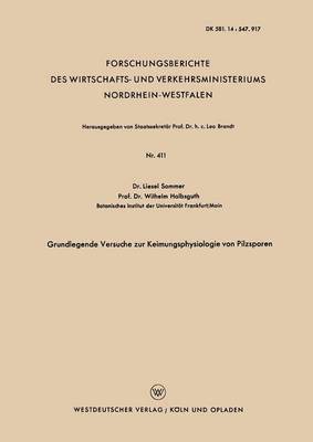 Grundlegende Versuche zur Keimungsphysiologie von Pilzsporen 1
