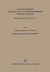 bokomslag Herstellung und Untersuchung von Steinkohlenschwelteer