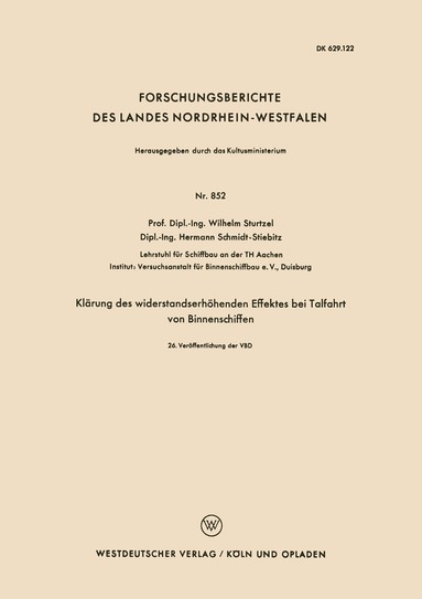 Wilhelm Sturtzel - Klärung des widerstandserhöhenden Effektes bei Talfahrt von Binnenschiffen, Häftad