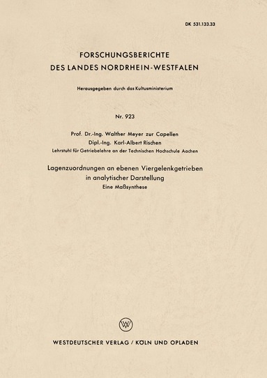 Walther Meyer zur Capellen - Lagenzuordnungen an ebenen Viergelenkgetrieben in analytischer Darstellung, Häftad