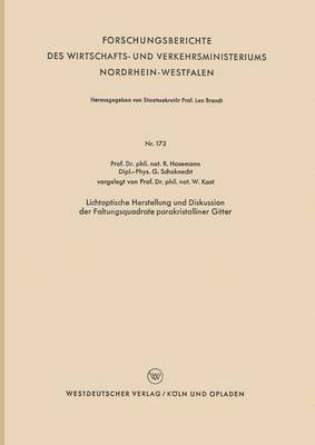 bokomslag Lichtoptische Herstellung und Diskussion der Faltungsquadrate parakristalliner Gitter