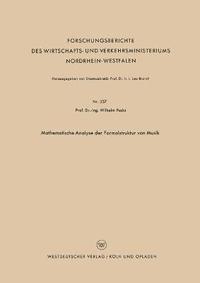 bokomslag Mathematische Analyse der Formalstruktur von Musik