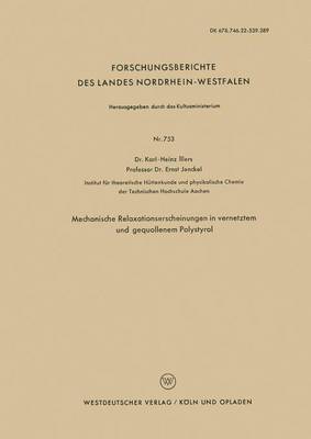 bokomslag Mechanische Relaxationserscheinungen in vernetztem und gequollenem Polystyrol