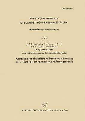 bokomslag Mechanische und physikalische Prfverfahren zur Ermittlung der Vorgnge bei der Abschreck- und Verformungsalterung