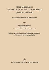 bokomslag Messung des Temperatur- und Druckverlaufes beim Fullen und Entspannen von Dissousgasflaschen