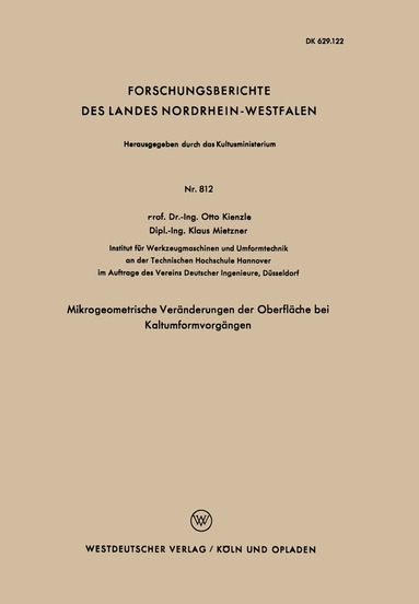 Otto Kienzle - Mikrogeometrische Veränderungen der Oberfläche bei Kaltumformvorgängen, Häftad