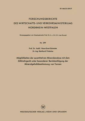 bokomslag Möglichkeiten der quantitativen Mineralanalyse mit dem Zählrohrgerät unter besonderer Berücksichtigung der Mineralgehaltsbestimmung von Tonnen