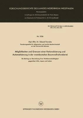 Mglichkeiten und Grenzen einer Rationalisierung und Automatisierung in der westdeutschen Baumwollrohweberei 1