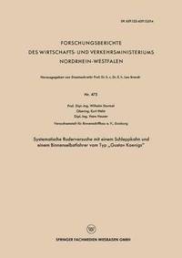 bokomslag Systematische Ruderversuche mit einem Schleppkahn und einem Binnenselbstfahrer vom Typ Gustav Koenigs