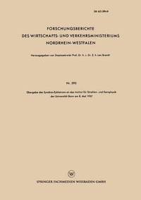 bokomslag UEbergabe des Synchro-Zyklotrons an das Institut fur Strahlen- und Kernphysik der Universitat Bonn am 8. Mai 1957