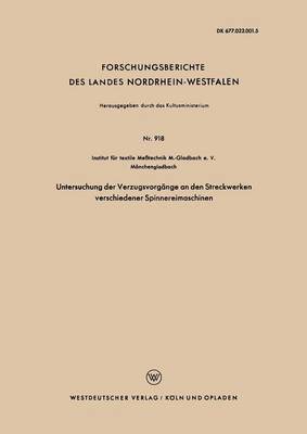 bokomslag Untersuchung der Verzugsvorgnge an den Streckwerken verschiedener Spinnereimaschinen