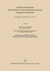 bokomslag Untersuchung und Weiterentwicklung neuartiger elektrischer Bearbeitungsverfahren