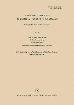 Untersuchung von Walzlen und Walzlemulsionen im Kaltwalzversuch 1