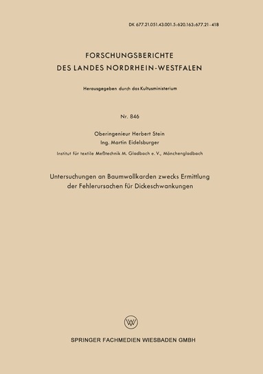 Herbert Stein - Untersuchungen an Baumwollkarden zwecks Ermittlung der Fehlerursachen für Dickeschwankungen, Häftad
