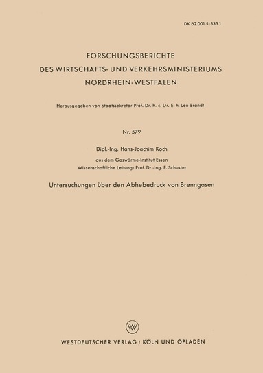 Hans-Joachim Koch - Untersuchungen über den Abhebedruck von Brenngasen, Häftad