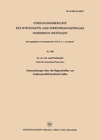bokomslag Untersuchungen uber die Eigenschaften von Cadmiumsulfid-Sandwich-Zellen