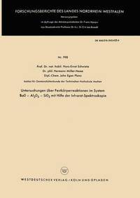 bokomslag Untersuchungen Über Festkörperreaktionen Im System Bao -- Al2o3 -- Sio2 Mit Hilfe Der Infrarot-Spektroskopie