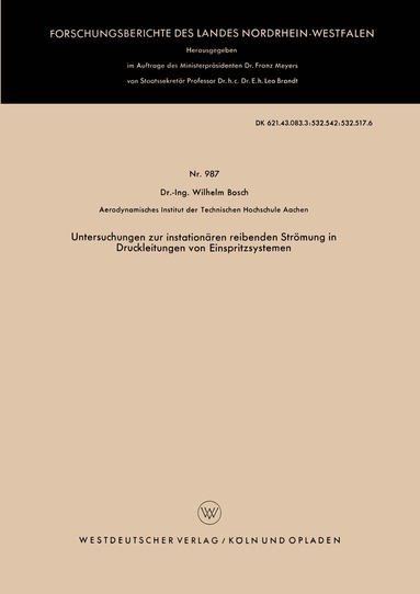 Wilhelm Bosch - Untersuchungen zur instationären reibenden Strömung in Druckleitungen von Einspritzsystemen, Häftad