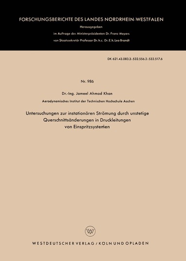 Jameel Ahmad Khan - Untersuchungen zur instationären Strömung durch unstetige Querschnittsänderungen in Druckleitungen von Einspritzsystemen, Häftad