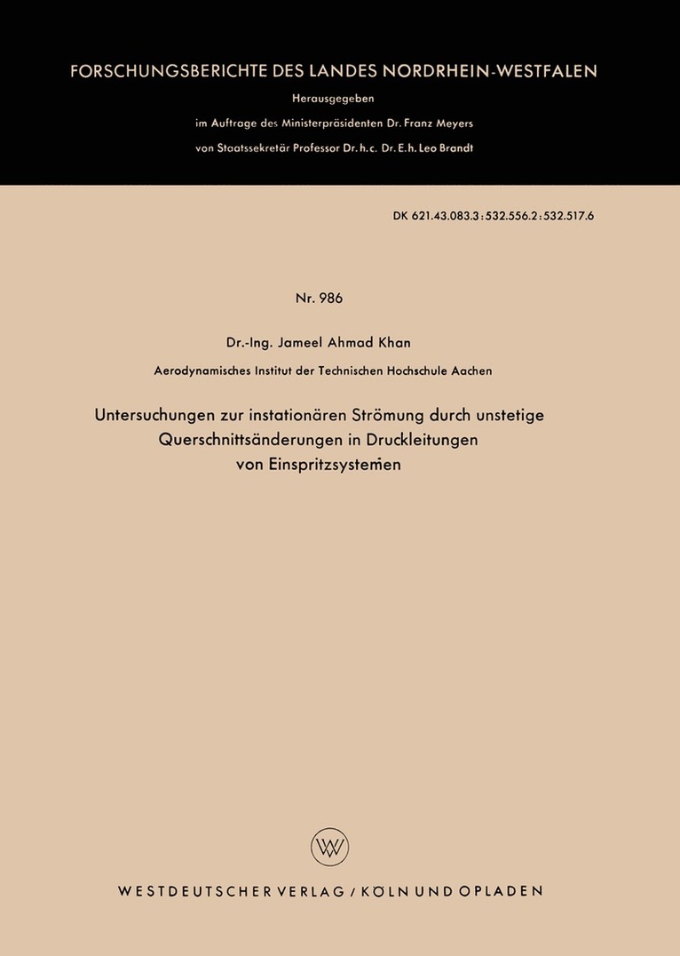 Jameel Ahmad Khan - Untersuchungen zur instationären Strömung durch unstetige Querschnittsänderungen in Druckleitungen von Einspritzsystemen, Häftad