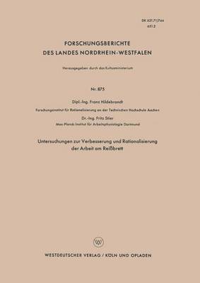 bokomslag Untersuchungen zur Verbesserung und Rationalisierung der Arbeit am Reibrett