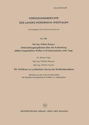 bokomslag Untersuchungsergebnisse uber die Ausbreitung elektro-magnetischer Wellen in Grubensystemen unter Tage