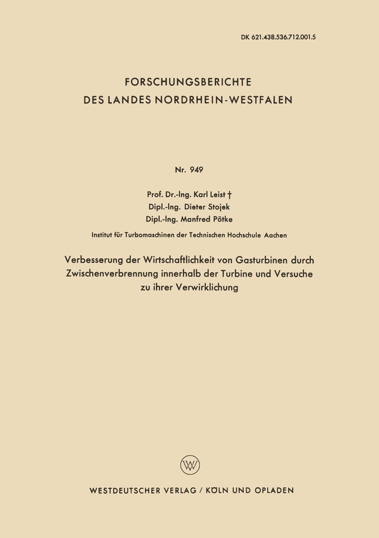 Verbesserung der Wirtschaftlichkeit von Gasturbinen durch Zwischenverbrennung innerhalb der Turbine und Versuche zu ihrer Verwirklichung
