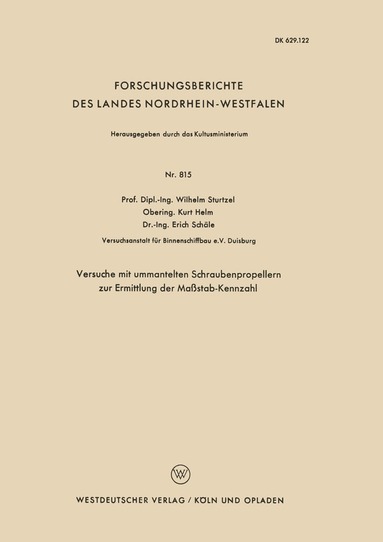 bokomslag Versuche mit ummantelten Schraubenpropellern zur Ermittlung der Maßstab-Kennzahl