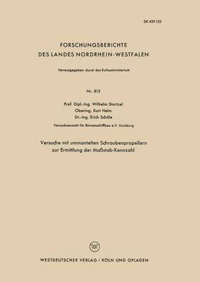 Versuche mit ummantelten Schraubenpropellern zur Ermittlung der Maßstab-Kennzahl