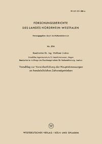 bokomslag Vorschlag zur Vereinheitlichung der Hauptabmessungen an handelsublichen Zahnradgetrieben