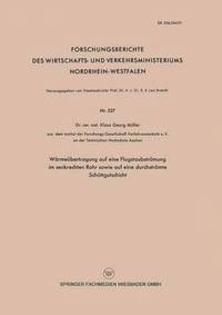 bokomslag Wärmeübertragung auf eine Flugstaubströmung im senkrechten Rohr sowie auf eine durchströmte Schüttgutschicht