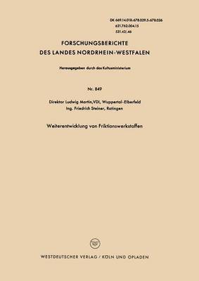 Ludwig Martin - Weiterentwicklung von Friktionswerkstoffen, Häftad