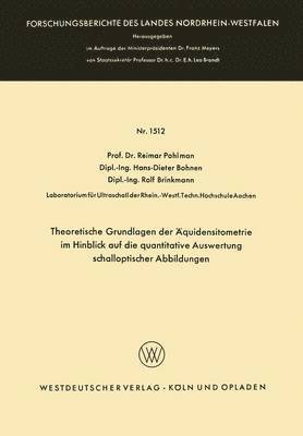 Theoretische Grundlagen der Äquidensitometrie im Hinblick auf die quantitative Auswertung schalloptischer Abbildungen