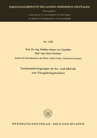 Walther Meyer zur Capellen - Torsionsschwingungen im An- und Abtrieb von Viergelenkgetrieben, Häftad