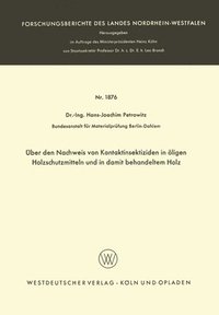 bokomslag Über den Nachweis von Kontaktinsektiziden in öligen Holzschutzmitteln und in damit behandeltem Holz