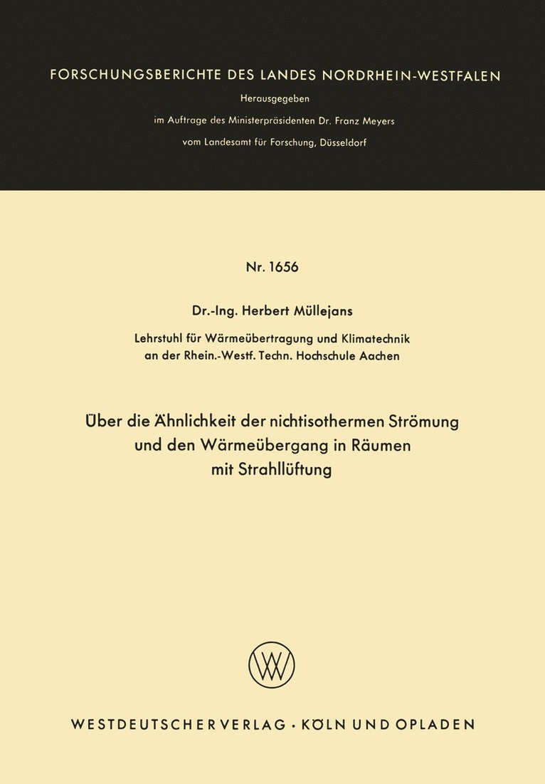 ber die hnlichkeit der nichtisothermen Strmung und den Wrmebergang in Rumen mit Strahllftung 1